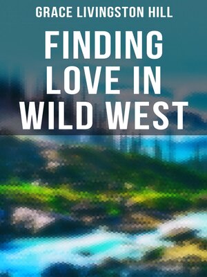 cover image of Finding Love in Wild West